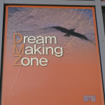DMZ – Demilitarized Zone was cleverly changed into a Dream Making Zone poster.